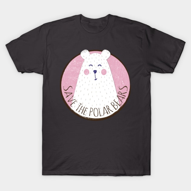 Save the Polar Bears T-Shirt by StartTodayMedia